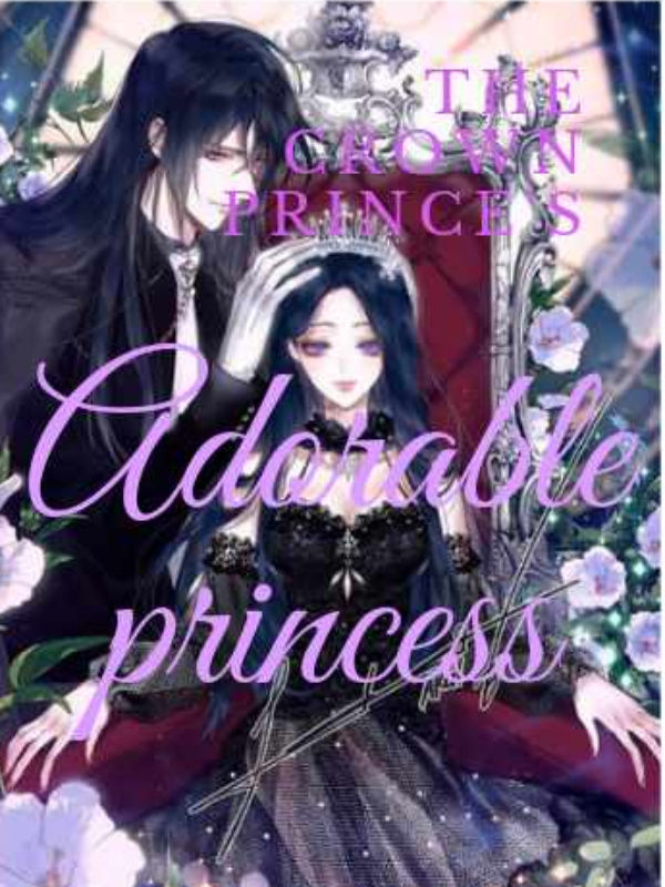 The Crown Prince's Adorable Princess Book