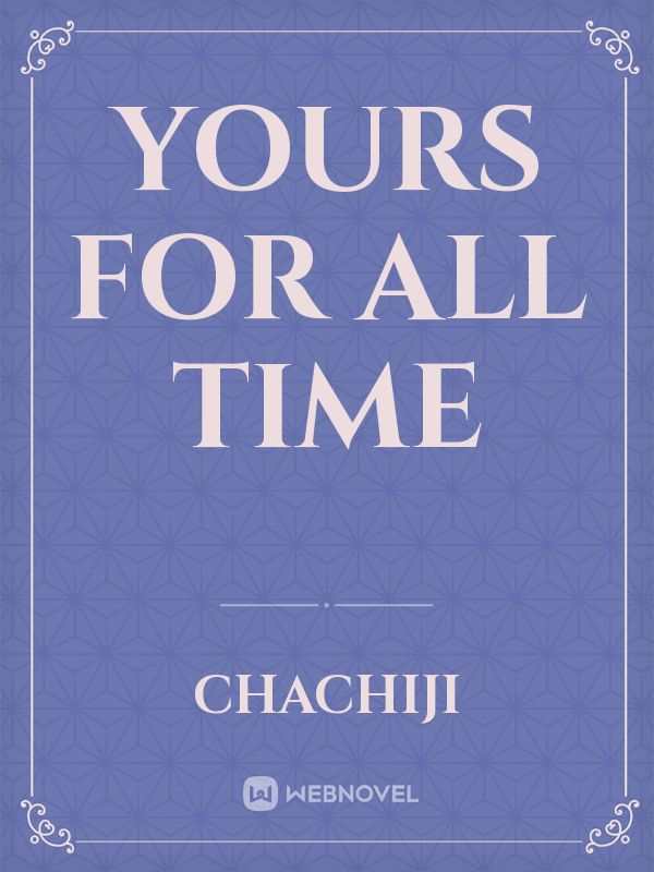 Yours For All Time Book