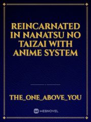 reincarnated in nanatsu no taizai with anime system Book