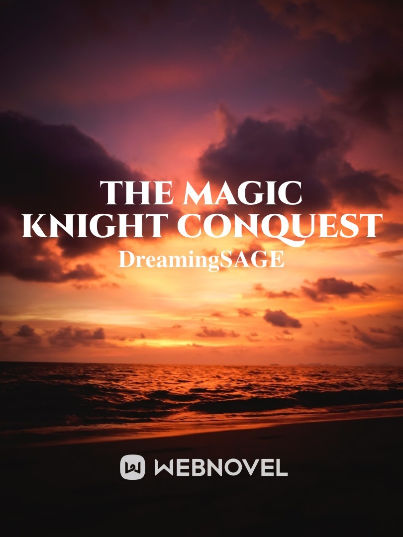 The Magic Knight Conquest Book