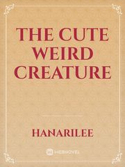 The cute weird creature Book