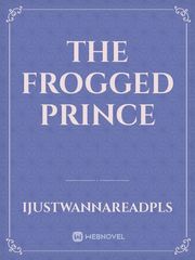 The Frogged Prince Book