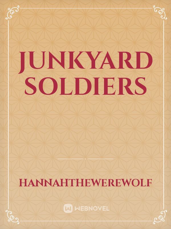 Junkyard Soldiers Book