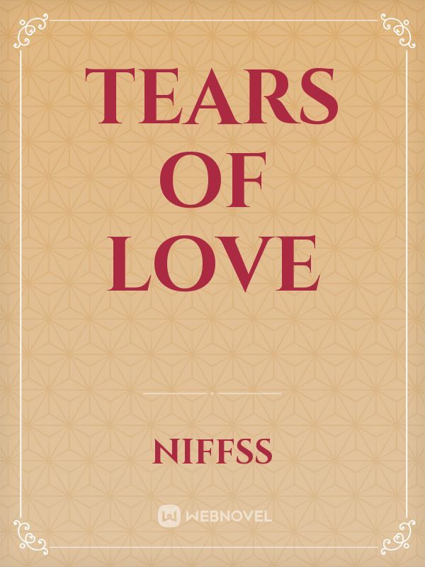 TEARS OF LOVE Book