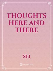 Thoughts Here and There Book