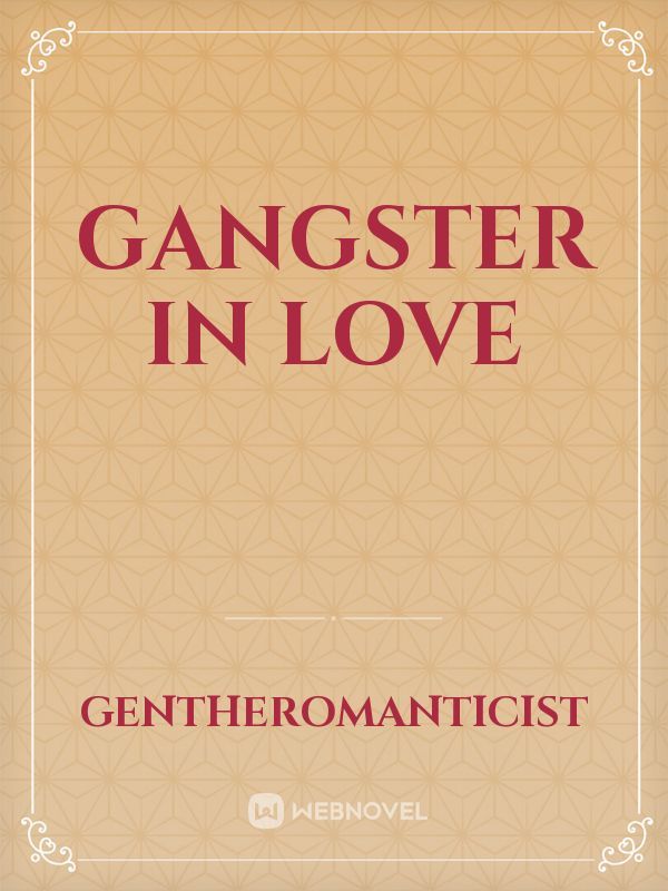 Gangster in Love Book