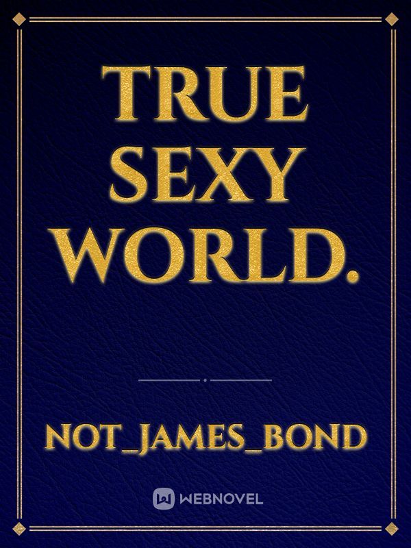 True sexy world. Book
