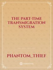 The Part-Time Transmigration System Book