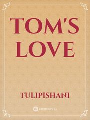 Tom's love Book
