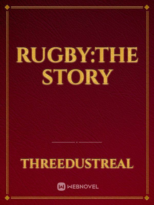 Rugby:The Story