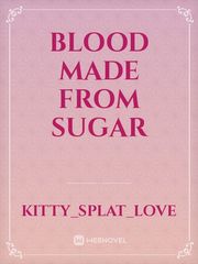 Blood made from Sugar Book