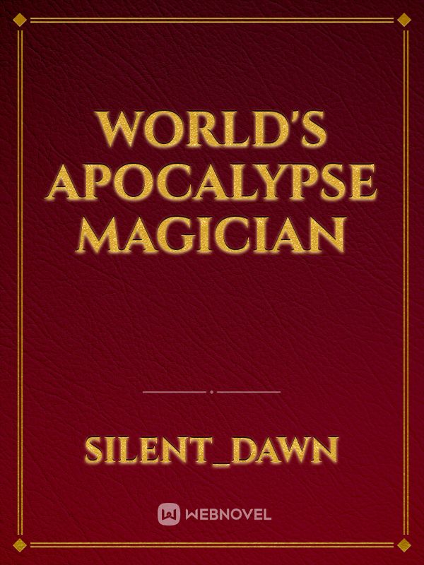 World's Apocalypse Magician Book