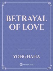 Betrayal of Love Book