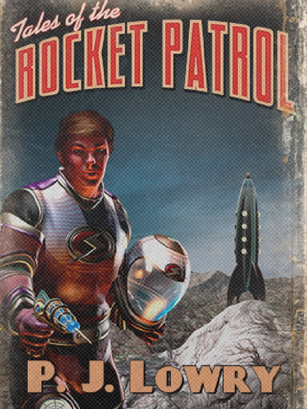 Tales Of The Rocket Patrol Book