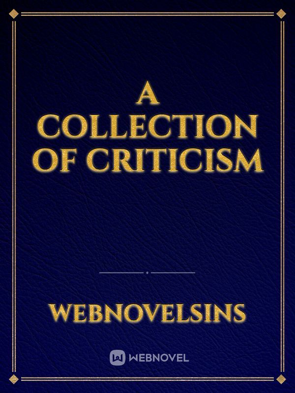 A Collection of Criticism Book