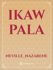 IKAW PALA Book
