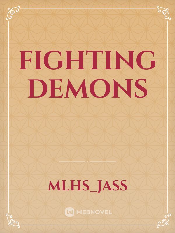 Fighting demons Book