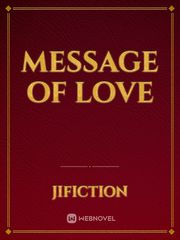 Message of Love Book