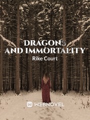 Dragons and Immortality Book