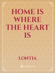 Home Is Where the heart is Book