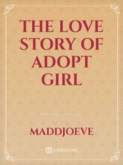 the love story of adopt girl Book