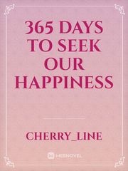 365 Days to Seek Our Happiness Book