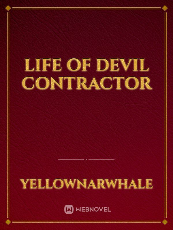 Life Of Devil Contractor