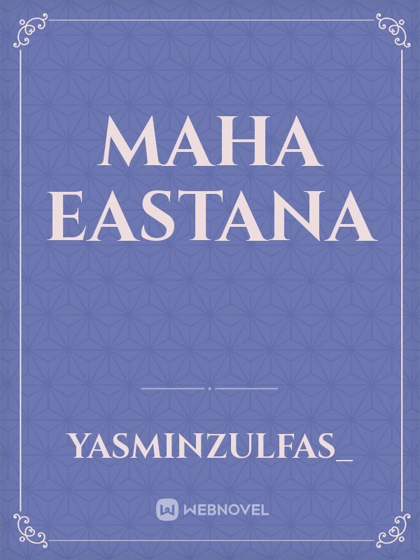 Maha Eastana