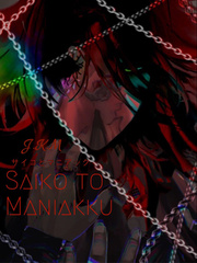 Saiko to Maniakku Book