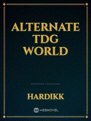 ALTERNATE TDG WORLD Book