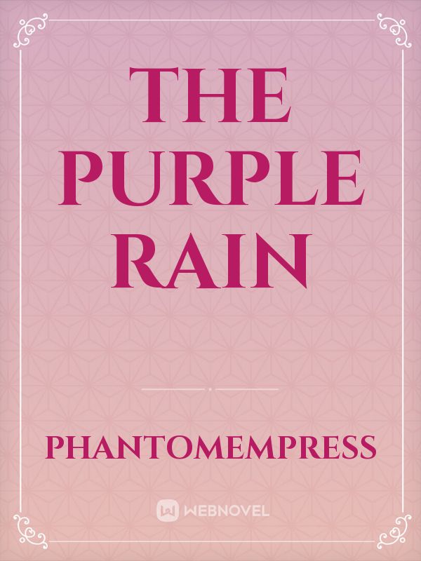 The Purple Rain
