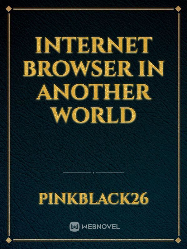 Internet Browser In Another World Book
