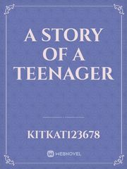 A story of a teenager Book