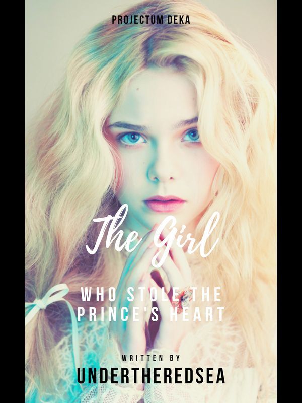 The Girl Who Stole The Prince's Heart Book