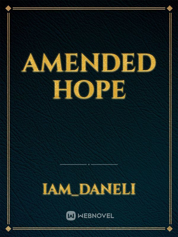 Amended Hope