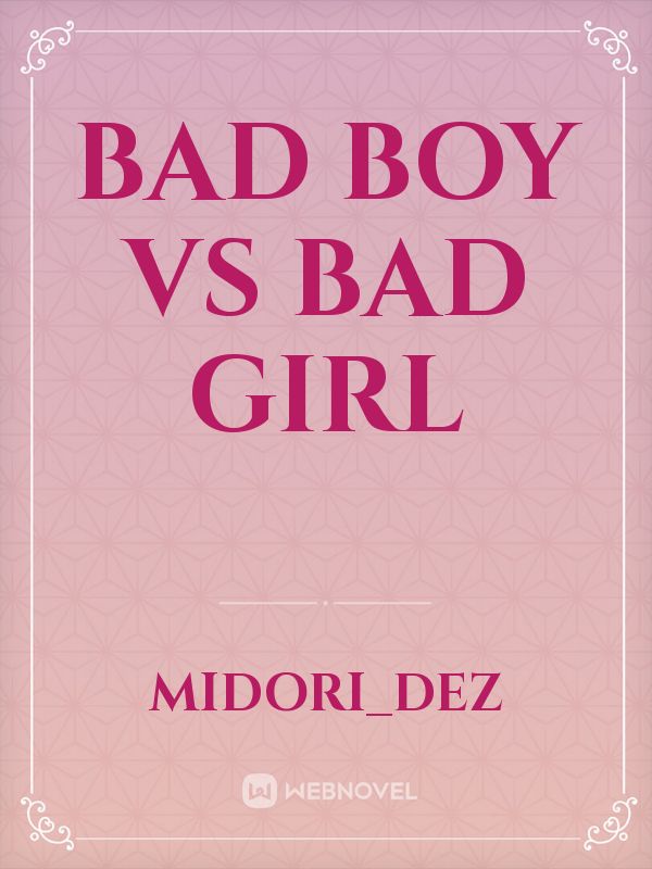 Bad Boy vs Bad Girl Book