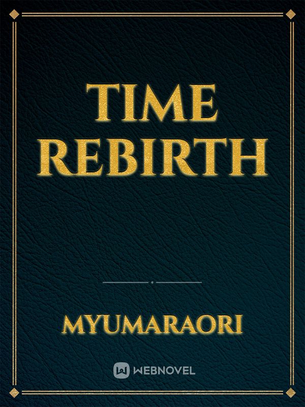 Time Rebirth Book