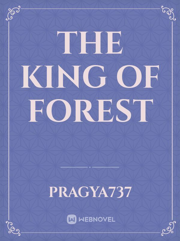 The King Of Forest Book