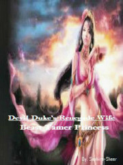 Devil Duke's Renegade Wife; Beast Tamer Princess Book