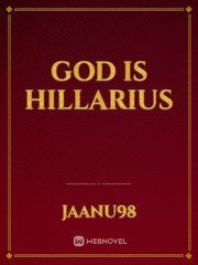 God is hillarius Book