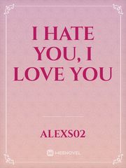 I hate you, i love you Book