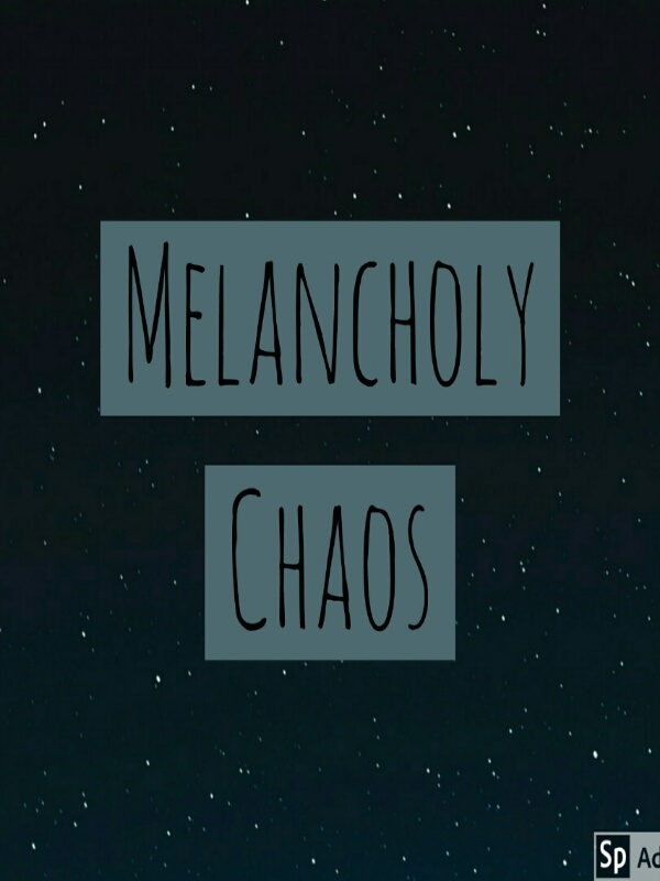 Melancholy Chaos Book