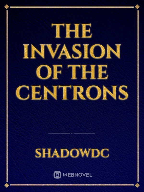 The Invasion of the Centrons Book