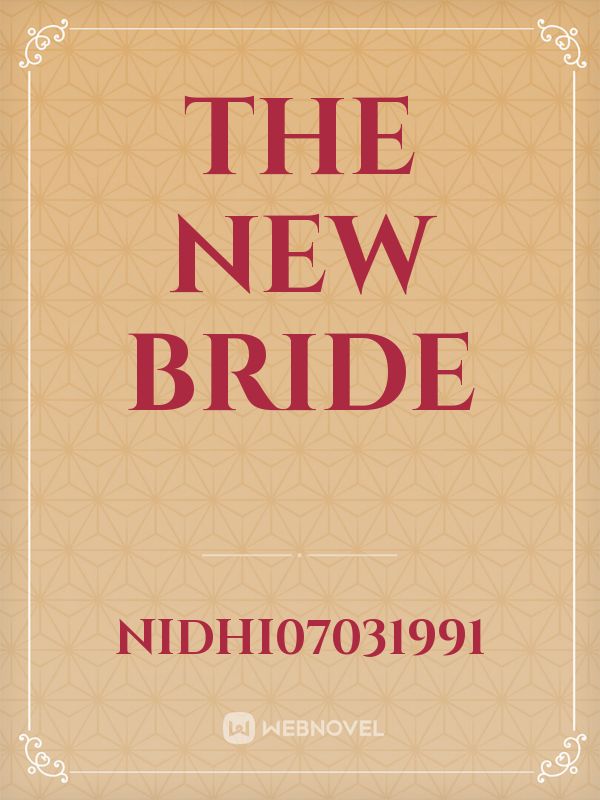 The new bride