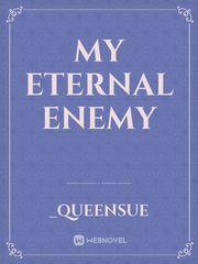 My eternal Enemy Book