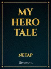 My Hero Tale Book
