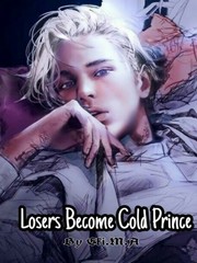 Losers Become Cold Prince Book