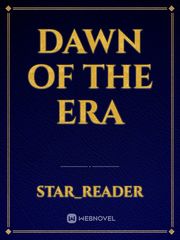 Dawn of the era Book