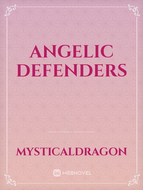 Angelic Defenders
