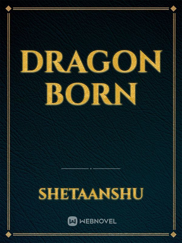 Dragon born